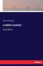 A Mere Chance - Preview