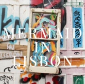 Capa do artigo A Mermaid in Lisbon - Vinil