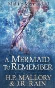 A Mermaid To Remember