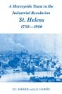 A Merseyside Town In The Industrial Revolution - Preview