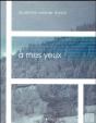 A Mes Yeux - Preview