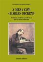 À Mesa com Charles Dickens - Preview