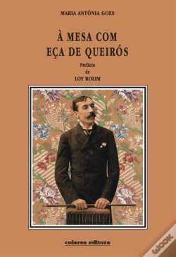 Capa do artigo À Mesa com Eça de Queirós