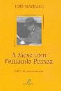 À Mesa Com Fernando Pessoa - Preview
