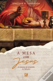 Capa do artigo À Mesa Com Jesus