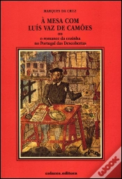 Capa do artigo À Mesa com Luís Vaz de Camões