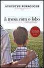 À Mesa Com o Lobo - Preview