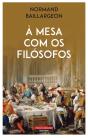À Mesa com os Filósofos - Preview