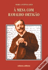 À Mesa com Ramalho Ortigão