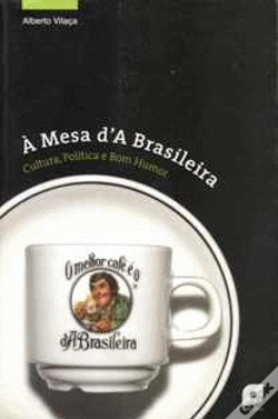 Capa do artigo À Mesa da Brasileira