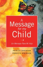 A Message For My Child