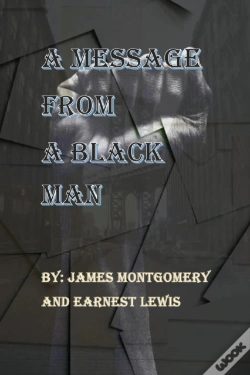 Capa do artigo A Message From A Black Man