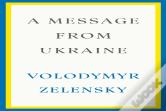 A Message From Ukraine