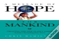 A Message Of Hope For Mankind
