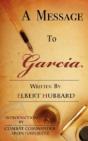 A Message To Garcia - Preview