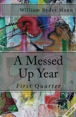 Capa do artigo A Messed Up Year: First Quarter