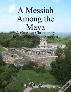 Capa do artigo A Messiah Among The Maya