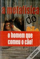 A Metafisica do Cão