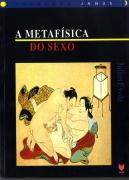 A Metafísica do Sexo