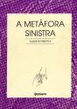 A Metáfora Sinistra - Preview