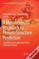 A Metaheuristic Approach To Protein Structure Prediction