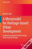 A Metamodel For Heritage-Based Urban Development