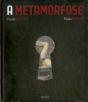 A Metamorfose - Preview