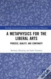 A Metaphysics For The Liberal Arts