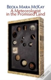 A Meteorologist In The Promised Land