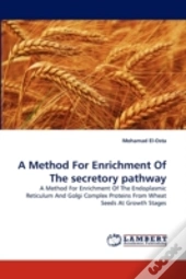 A Method For Enrichment Of The Secretory Pathway