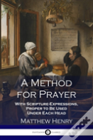 A Method For Prayer