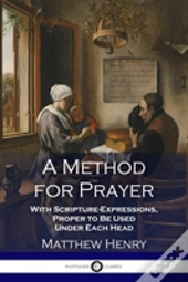 A Method For Prayer