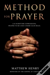 A Method For Prayer