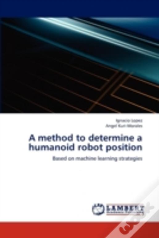 A Method To Determine A Humanoid Robot Position