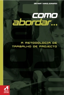 Capa do artigo A Metodologia de Trabalho de Projecto