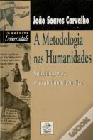 A Metodologia nas Humanidades