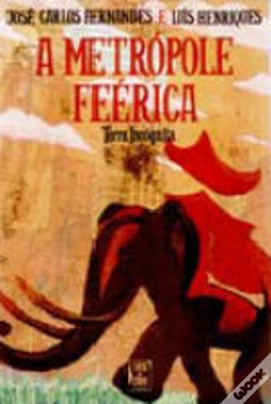 Capa do artigo A Metrópole Feérica