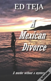 A Mexican Divorce