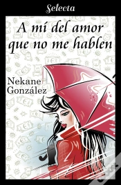 Capa do artigo A Mí Del Amor Que No Me Hablen (A Mí... 1)