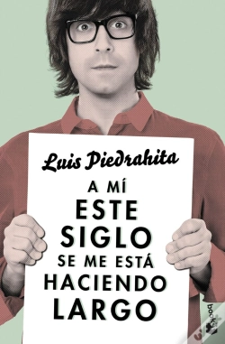 Capa do artigo A Mí Este Siglo Se Me Está Haciendo Largo
