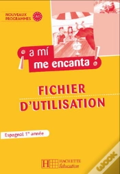 Capa do artigo A Mi Me Encanta Espagnol ; 1ere Annee ;  Livre Du Professeur (Edition 2006)
