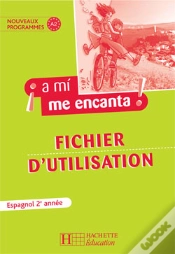 Capa do artigo A Mi Me Encanta ; Espagnol ; 2e Année , Fichier D