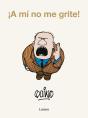 ¡A Mi No Me Grite! - Preview