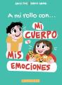 A Mi Rollo Con Mi Cuerpo Y Mis Emociones - Preview