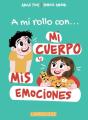 A Mi Rollo Con Mi Cuerpo Y Mis Emociones - Preview