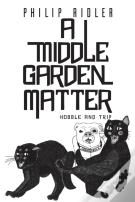 A Middle Garden Matter