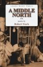 A Middle North: Poems - Preview