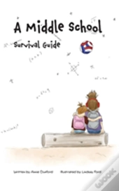 A Middle School Survival Guide
