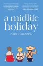 A Midlife Holiday - Preview