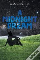 A Midnight Dream